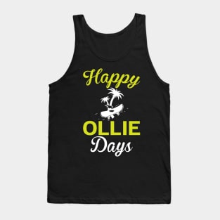 Happy Ollie Days - Skateboard Tank Top